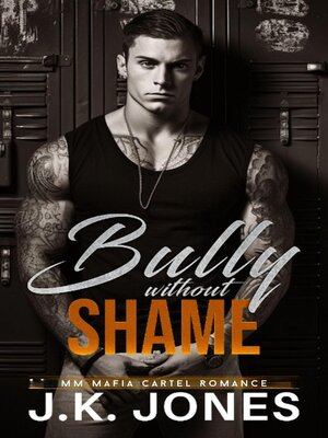 cover image of The Bully Without Shame